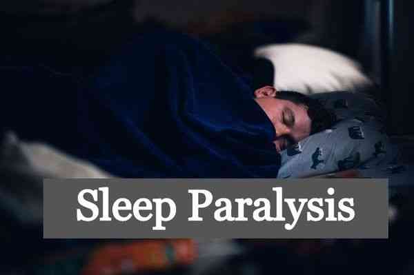 Sleep Paralysis